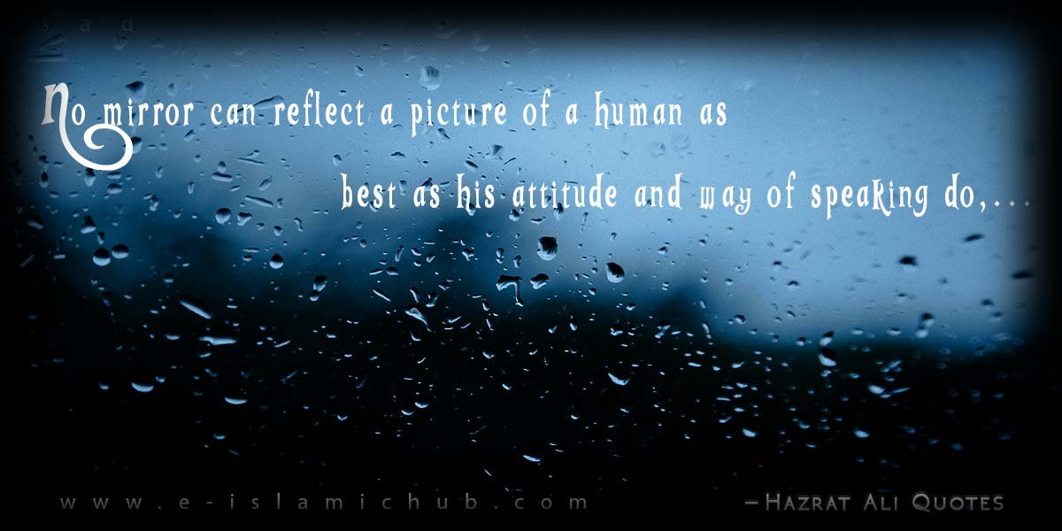 Quotes of Hazrat Ali in English